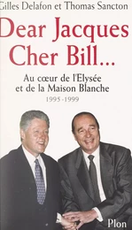 Dear Jacques, Cher Bill