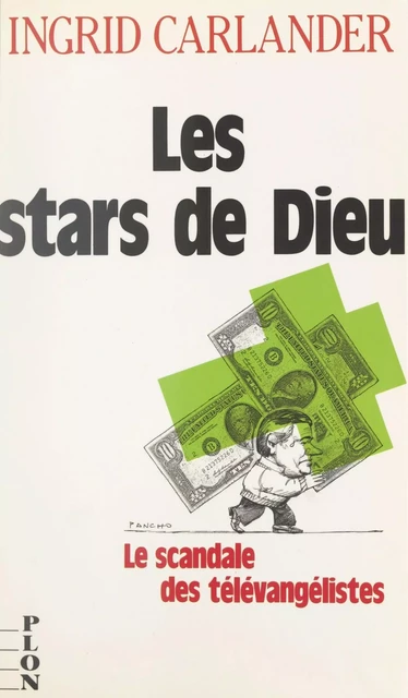 Les stars de Dieu - Ingrid Carlander - (Plon) réédition numérique FeniXX