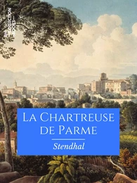 La Chartreuse de Parme