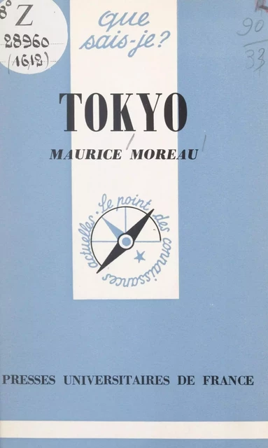 Tokyo - Maurice Moreau - (Presses universitaires de France) réédition numérique FeniXX