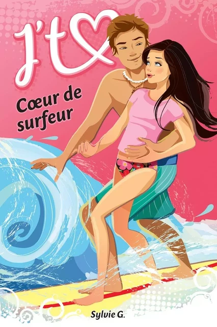 Coeur de surfeur - Sylvie G. - Andara