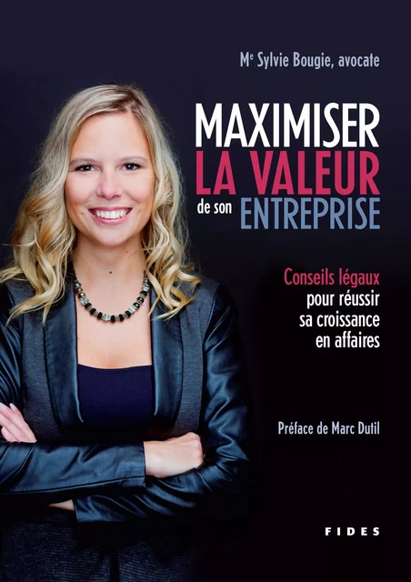 Maximiser la valeur de son entreprise - Sylvie Bougie - Groupe Fides