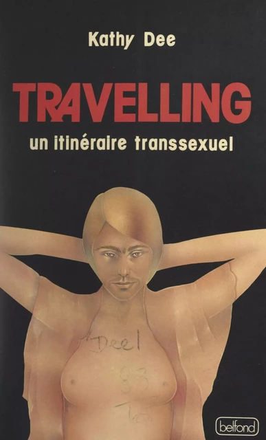 Travelling - Kathy Dee - (Belfond) réédition numérique FeniXX