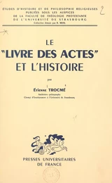 Le "Livre des Actes" et l'histoire