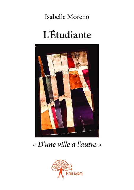 L'Étudiante - Isabelle Moreno - Editions Edilivre