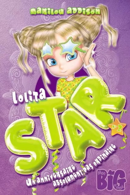 Lolita Star 2 - Un anniversaire absolument pas ordinaire - Marilou Addison - Andara