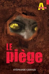 Le piège