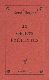 29 objets-prétextes