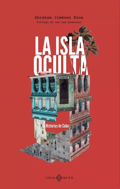 La isla oculta - Abraham Jiménez Enoa - Libros del K.O.