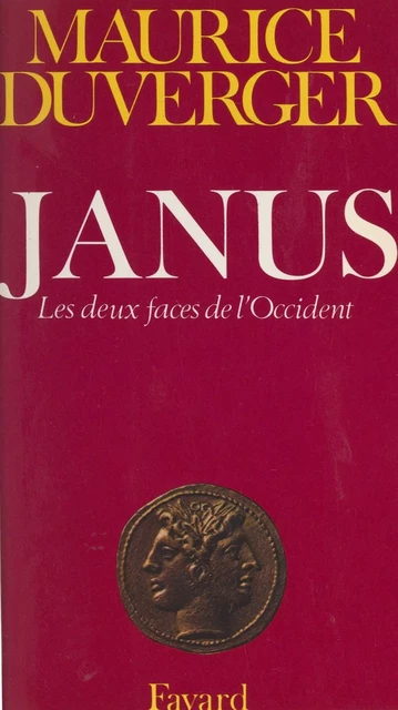 Janus - Maurice Duverger - (Fayard) réédition numérique FeniXX