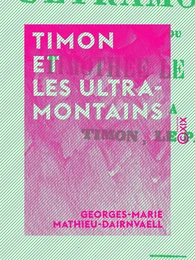 Timon et les ultramontains