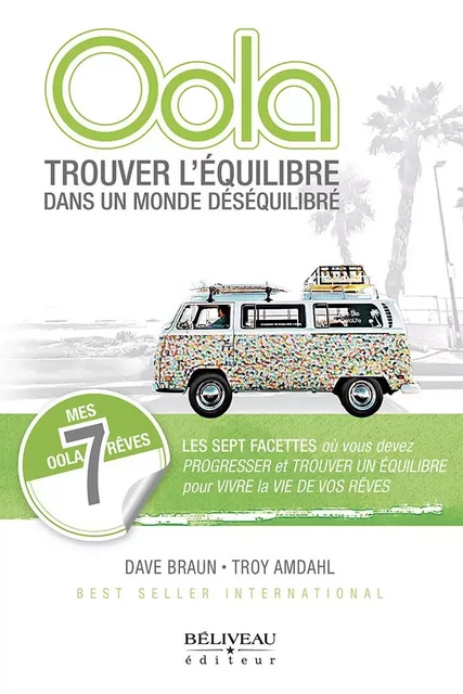 Oola : trouver l'équilibre dans un monde déséquilibré - Troy Amdalh, Dave Braun - Béliveau Éditeur