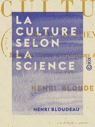 La Culture selon la science