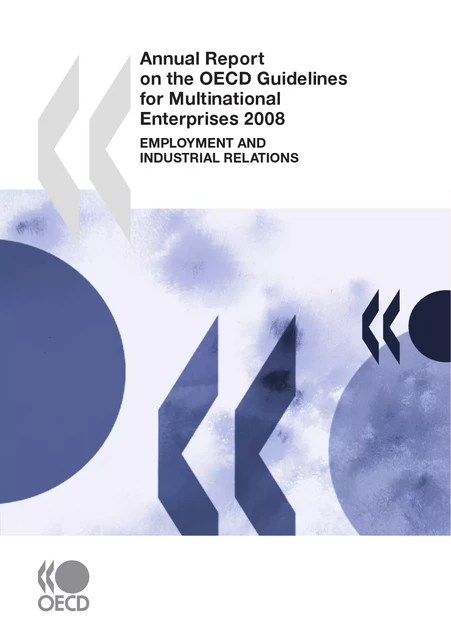 Annual Report on the OECD Guidelines for Multinational Enterprises 2008 -  Collective - OECD