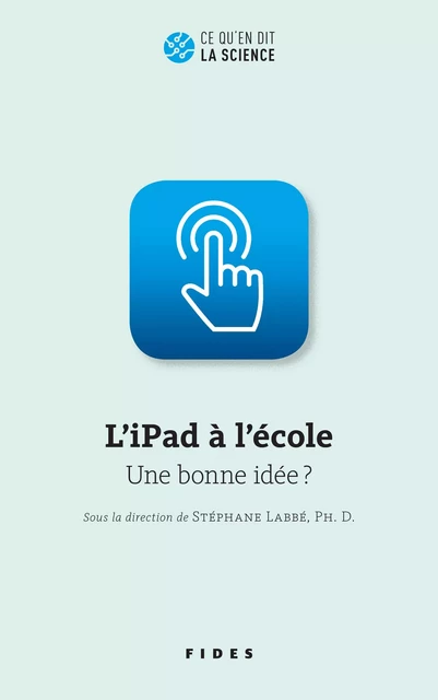 L’iPad à l’école - Stéphane Labbe - Groupe Fides