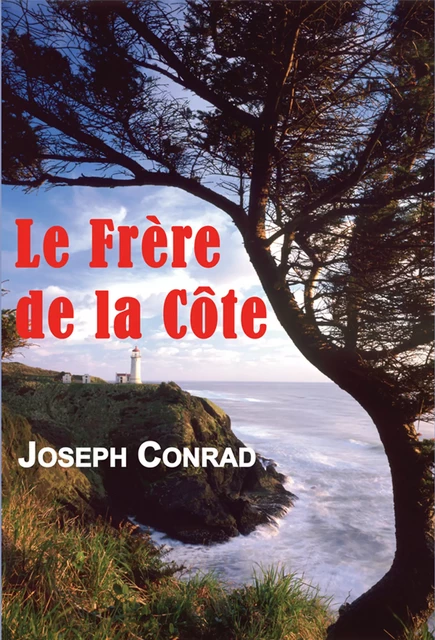 Le Frère de la Côte - Joseph Conrad - Ancre de Marine Editions