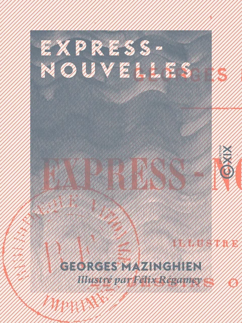 Express-Nouvelles - Georges Mazinghien - Collection XIX