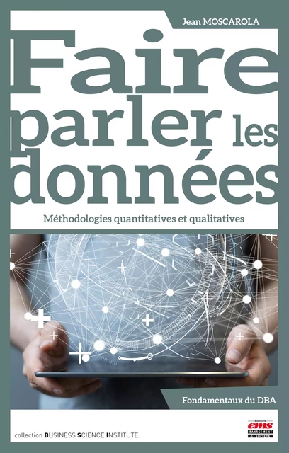 Faire parler les données - Jean Moscarola - Éditions EMS