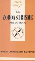 Le zoroastrisme