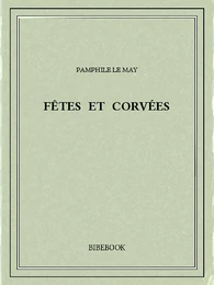 Fêtes et corvées