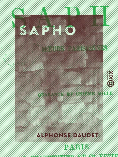 Sapho - Alphonse Daudet - Collection XIX