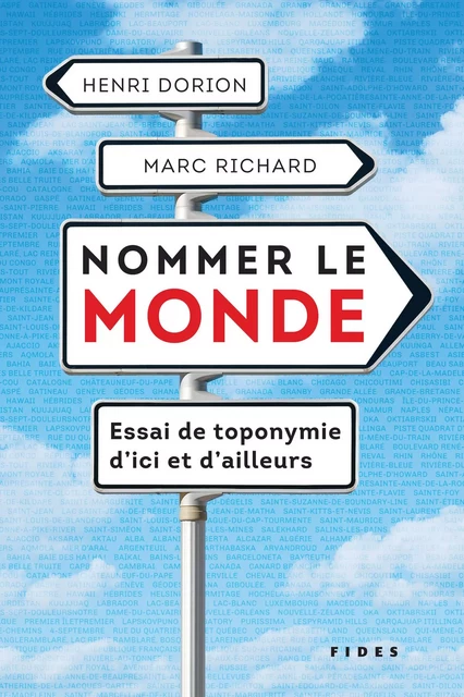 Nommer le monde - Henri Dorion, Marc Richard - Groupe Fides