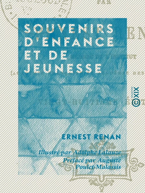 Souvenirs d'enfance et de jeunesse - Ernest Renan - Collection XIX