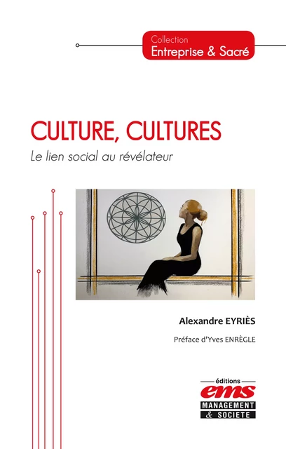 Culture, Cultures - Alexandre Eyries - Éditions EMS