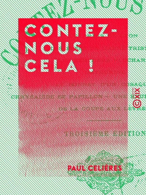 Contez-nous cela ! - Paul Celières - Collection XIX