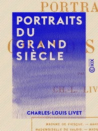 Portraits du grand siècle