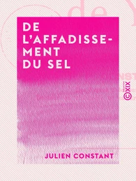 De l'affadissement du sel