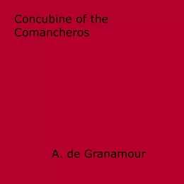 Concubine of the Comancheros