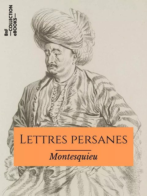 Lettres persanes -  Montesquieu - BnF collection ebooks