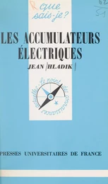 Les accumulateurs électriques