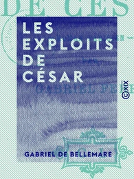 Les Exploits de César