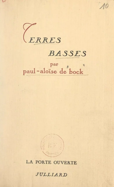 Terres basses - Paul-Aloïse De Bock - (Julliard) réédition numérique FeniXX