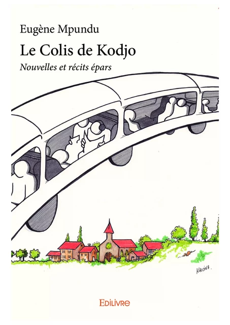 Le Colis de Kodjo - Eugène Mpundu - Editions Edilivre