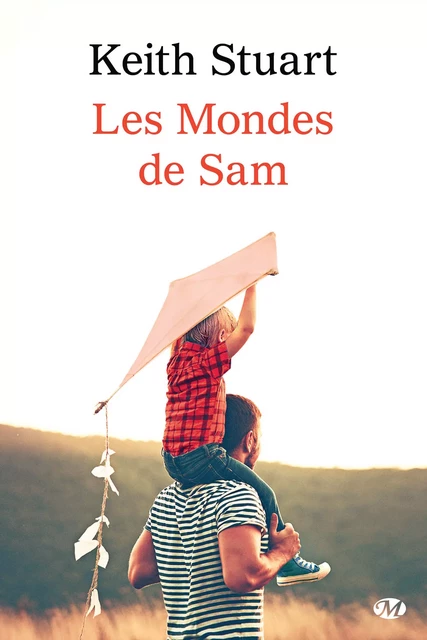 Les Mondes de Sam - Keith Stuart - Hauteville