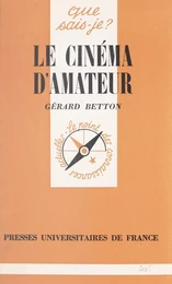 Le cinéma d'amateur