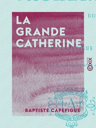 La Grande Catherine