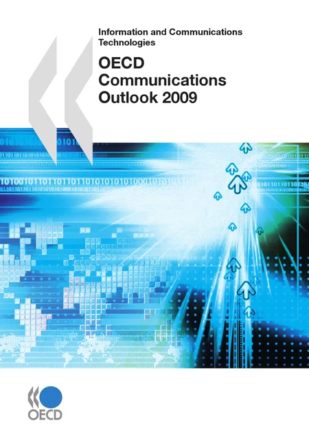 OECD Communications Outlook 2009 -  Collective - OECD