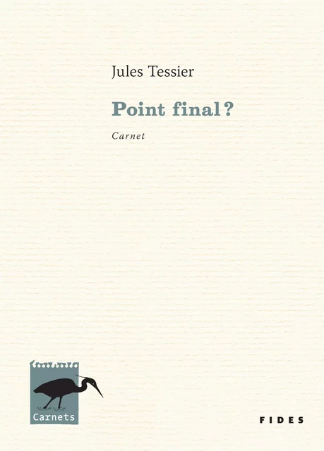 Point final? - Jules Tessier - Groupe Fides