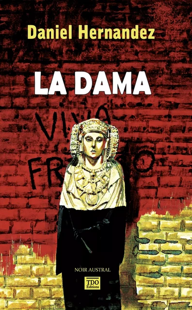 La Dama - Daniel Hernandez - TDO Editions