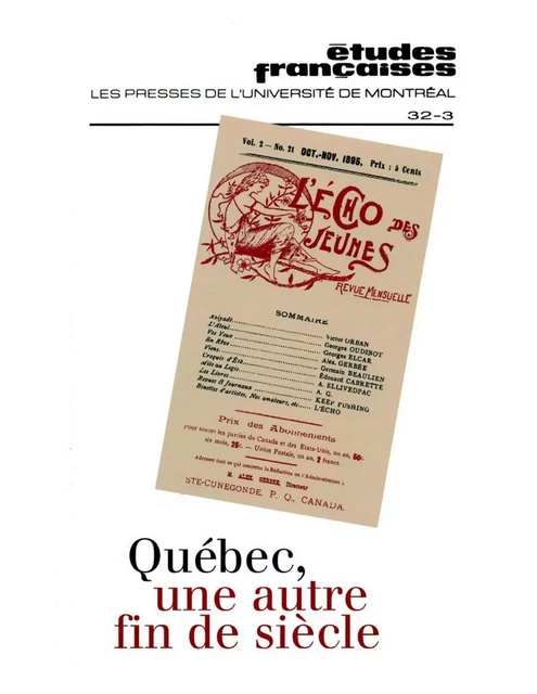 Études françaises. Volume 32, numéro 3, automne 1996 - Marie-Andrée Beaudet, Rainier Grutman, Denis Saint-Jacques, Michel Pierssens, Roberto Benardi, Daniel Chartier, Réjean Beaudoin, Lucie Robert, Pierre Rajotte, Antoine Compagnon, Jean-Pierre Bertrand, Marina Van Zuylen - Les Presses de l’Université de Montréal - Études françaises