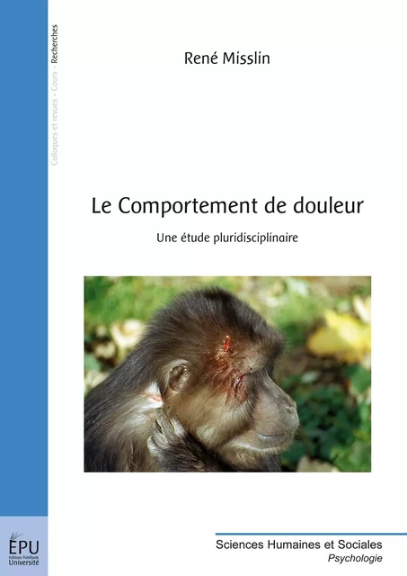 Le Comportement de douleur - René Misslin - Publibook