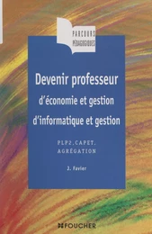 Devenir professeur d'économie et gestion, d'informatique et gestion