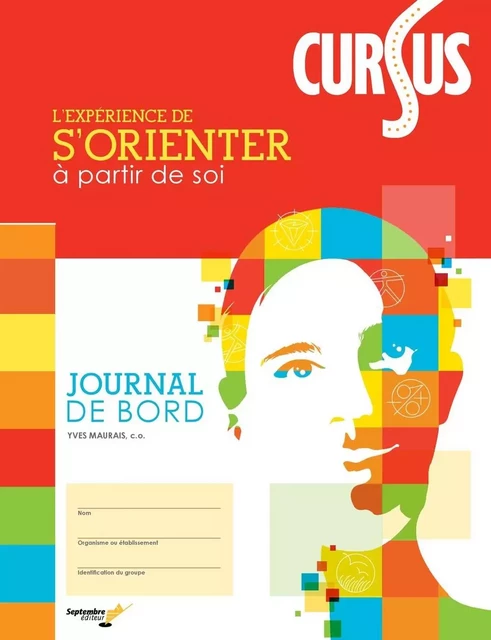 CURSUS Journal de bord - Yves Maurais - Septembre éditeur