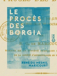 Le Procès des Borgia