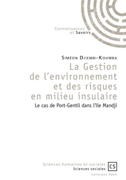 La Gestion de l'environnement et des risques en milieu insulaire