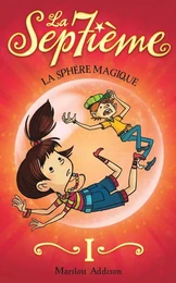 La sphère magique